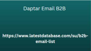 Daptar Email B2B