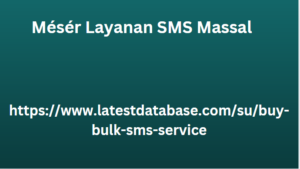 Mésér Layanan SMS Massal